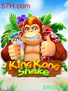 Descubra a emoção do KingKongShake com 57H.com